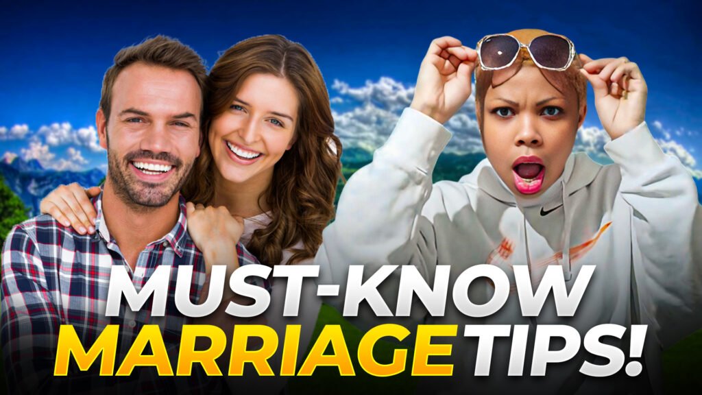 Must know marriage tips.